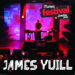 iTunes Festival: London 2010 - EP - James Yuill