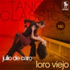 Tango Classics 190 - Loro Viejo