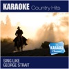 Ace in the Hole (Sing Like George Strait) [Karaoke and Vocal Versions] - Single