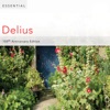 Essential Delius: 150th Anniversary, 2011