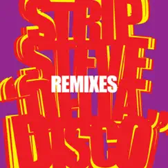 Delta Disco Remixes by Strip Steve album reviews, ratings, credits