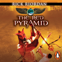 Rick Riordan - The Red Pyramid: The Kane Chronicles, Book 1 (Unabridged) artwork