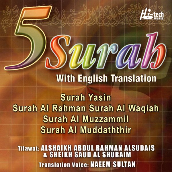 5 Surah With English Translation By Sheikh Saud Al Shuraim Abdul Rahman Al Sudais Naeem Sultan Mohammed Marmaduke Pickthall On Apple Music