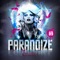 Paranoize (Original Mix) - Asalto lyrics