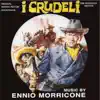 I Crudeli (The Hellbenders) [Original Motion Picture Soundtrack - The Definitive Edition] album lyrics, reviews, download