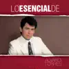 Lo Esencial De...: Alvaro Torres album lyrics, reviews, download