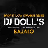 Bajalo (Drop It Low Spanish Remix) artwork