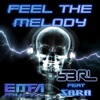 S3RL - Feel the Melody (feat. Sara)