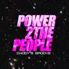 Power 2 the People (Club Mix) - Single album lyrics, reviews, download