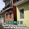 Treme Ii- More Classic Sounds from New Orleans