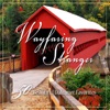 Wayfaring Stranger - 50 Great Hymns and Worship Songs on Dulcimer