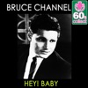 Hey! Baby (Remastered) - Single, 2013