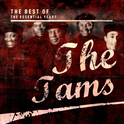 Best Of The Essential Years: Tams - The Tams Best Of The Essential Years: Tams - The Tams