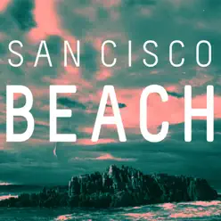 Beach - Single - San Cisco