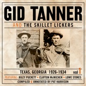 Gid Tanner & His Skillet Lickers - I Don't Love Nobody