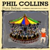 Phil Collins para Bebes
