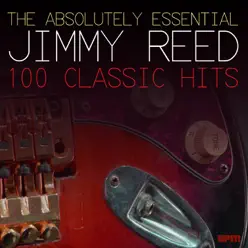 Big Boss Man - 75 Essential Hits - Jimmy Reed