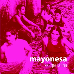 Mayonesa - Loco Loquito - 排舞 音樂