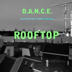 Rooftop - Single - Dance Rooftop - Single - Dance