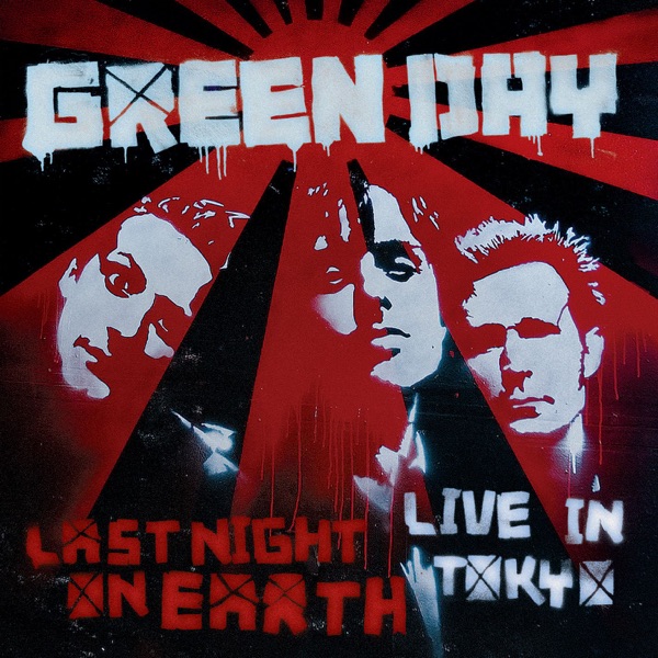Green Day - Last Night On Earth (Live In Tokyo) - EP