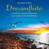 Dreamflute: Traumhafte Entspannungsmusik album lyrics, reviews, download