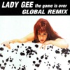 Lady Gee - The Game Is Over