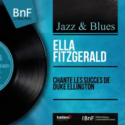 Chante les succès de Duke Ellington (Mono Version) - Single - Ella Fitzgerald