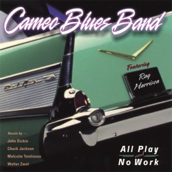 Cameo Blues Band - Linda Lu