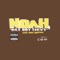 Dat Boy Chevy - Noah lyrics
