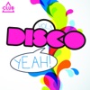 Disco Yeah!, Vol. 3, 2014