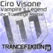 Vampire's Legend (TrancEye Remix) - Ciro Visone lyrics