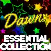 Stream & download Dawn: Essential Collection