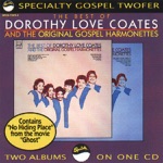 Dorothy Love Coates & The Original Gospel Harmonettes - You Better Run