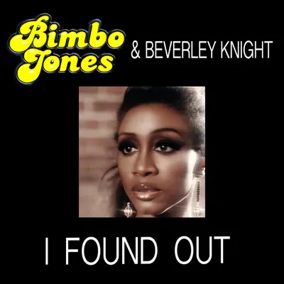 I Found Out - EP - Beverley Knight