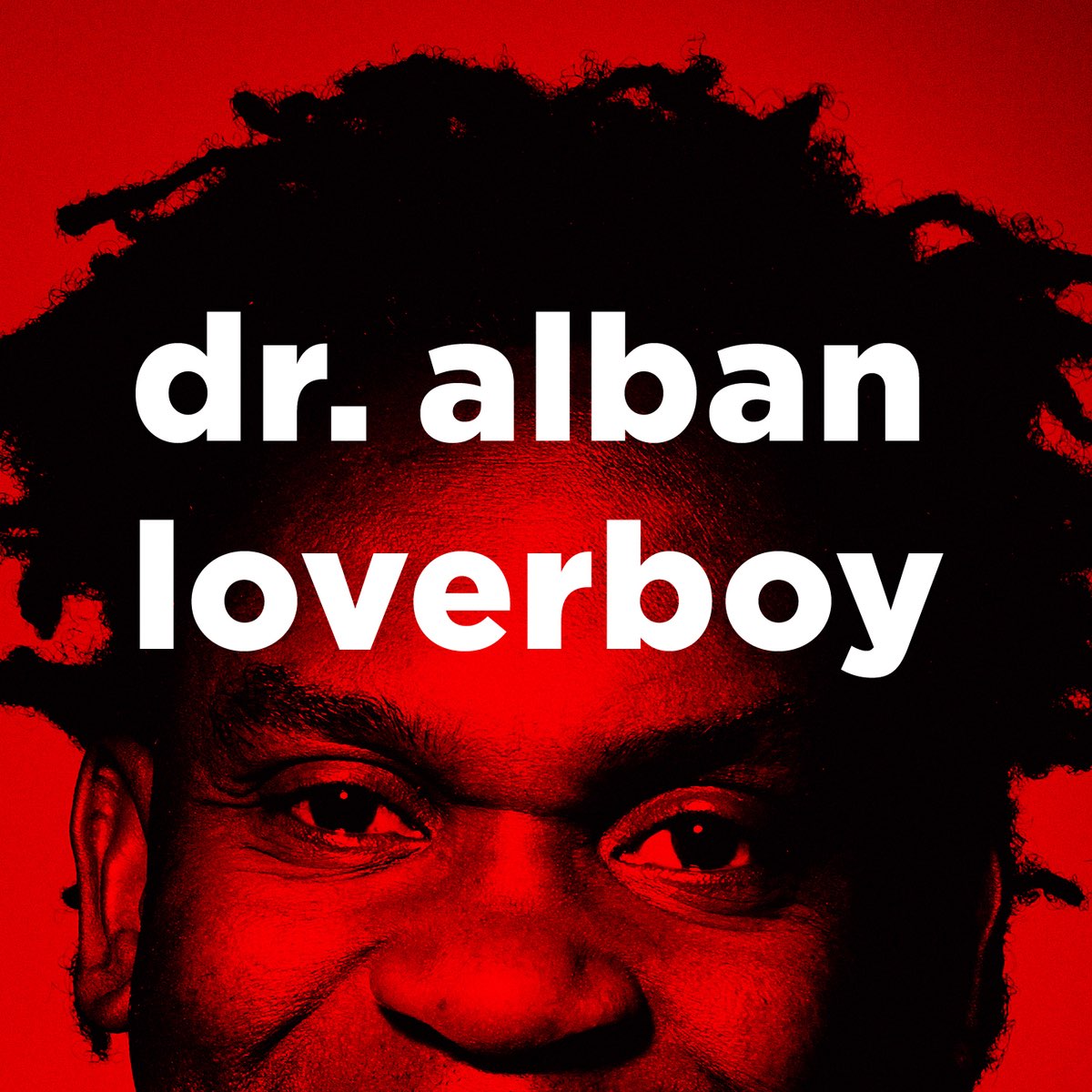 Dr Alban. Dr Alban albums. Dr. Alban - Loverboy. Доктор албан фото.