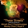 These Streets (Remixes) - Single