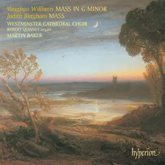 Vaughan Williams & Bingham: Mass by Westminster Cathedral Choir & Martin Baker album reviews, ratings, credits