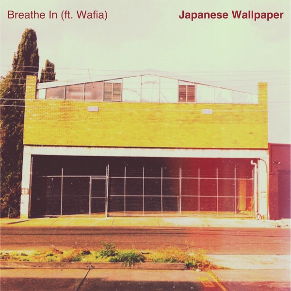 Breathe In (feat. Wafia)