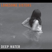 Lonesome Sisters - Ooh Song