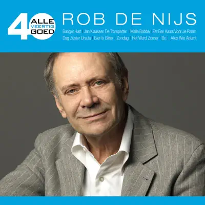 Alle 40 Goed - Rob de Nijs