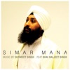 Gurmeet Singh & Navraj Hans - Simar Mana (feat. Bhai Baljeet Singh)