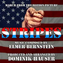 Stripes: March from the Motion Picture (Single) (Elmer Bernstein) by Dominik Hauser album reviews, ratings, credits