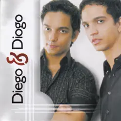 Diego e Diogo - Diego e diogo