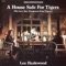 A House Safe For Tigers – Choir - Lee Hazlewood lyrics