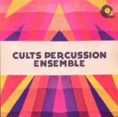 Cults Percussion Ensemble - Circles