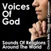 Stream & download Voices of God: Sounds of Religions Around the World (Church Bells, Chants and Ceremonies)