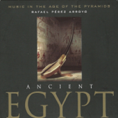 Music in the Age of the Pyramids - Rafael Pérez Arroyo