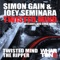 Twisted Mind (Ben Coda Remix) - Simon Gain & Joey Seminara lyrics