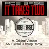 It Takes Two (Electro Dubstep Remix) - Single album lyrics, reviews, download