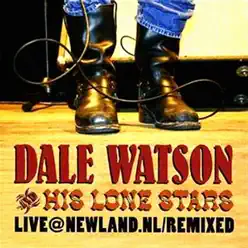 Live at Newland Nl - Dale Watson